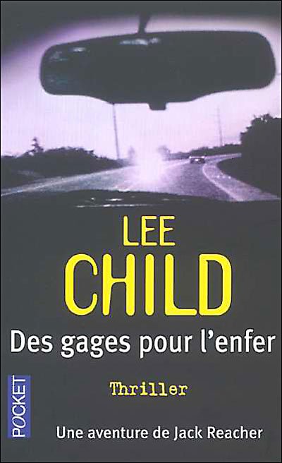 Des gages pour l'enfer de Lee Child