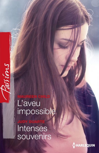 L'aveu impossible - Intenses souvenirs de Maureen Child