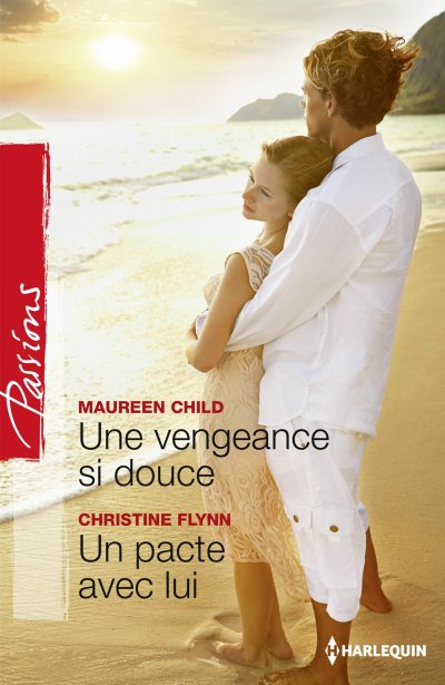 Une vengeance si douce - Un pacte avec lui de Maureen Child