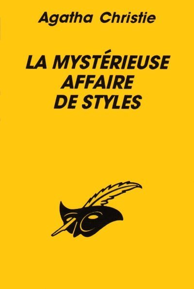La mystérieuse affaire de Styles de Agatha Christie