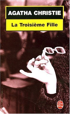 La troisième fille de Agatha Christie