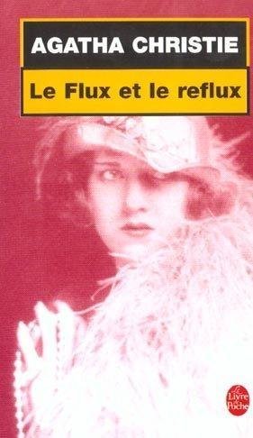 Le flux et le reflux de Agatha Christie