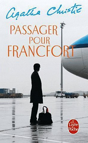 Passager pour Francfort de Agatha Christie