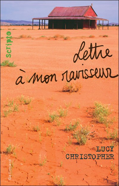 Lettre à mon ravisseur de Lucy Christopher