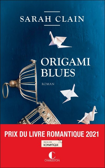 Origami Blues de Sarah Clain