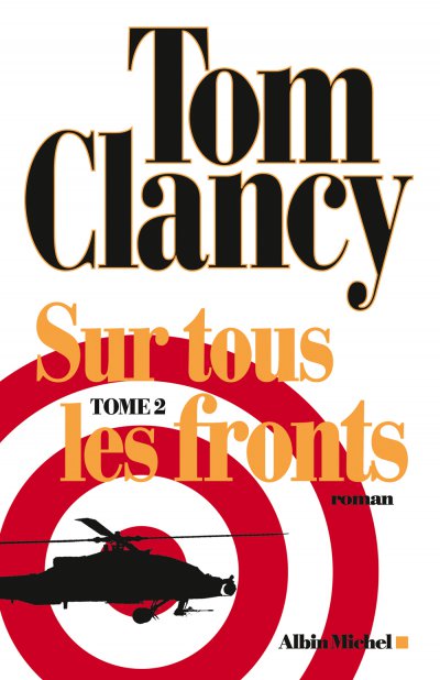 Sur tous les fronts (t.2) de Tom Clancy