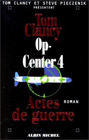 Actes de Guerre de Tom Clancy