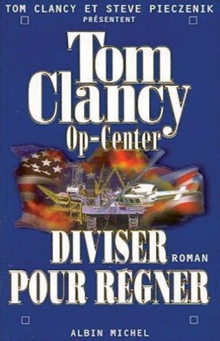 Diviser pour régner de Tom Clancy
