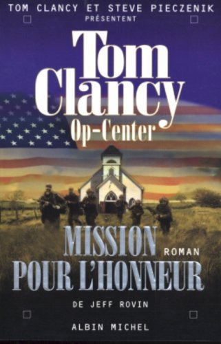 Mission Pour L'Honneur de Tom Clancy