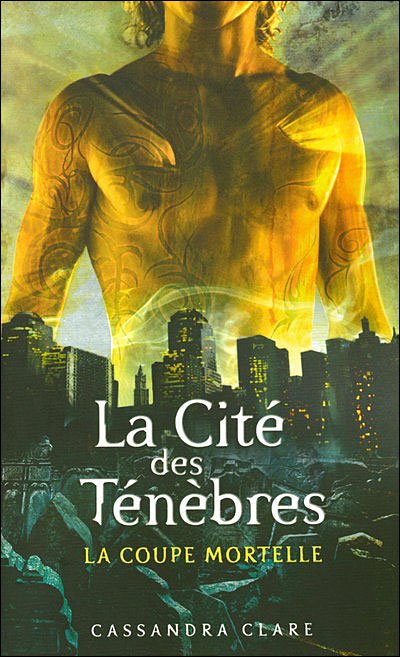 La Coupe Mortelle de Cassandra Clare