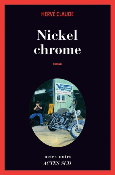 Nickel Chrome de Hervé Claude