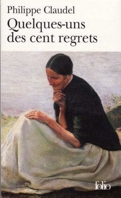 Quelques-uns des cent regrets de Philippe Claudel