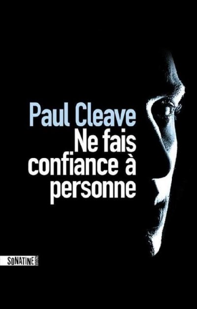 Ne fais confiance à personne de Paul Cleave