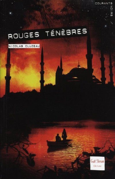 Rouges ténèbres de Nicolas Cluzeau