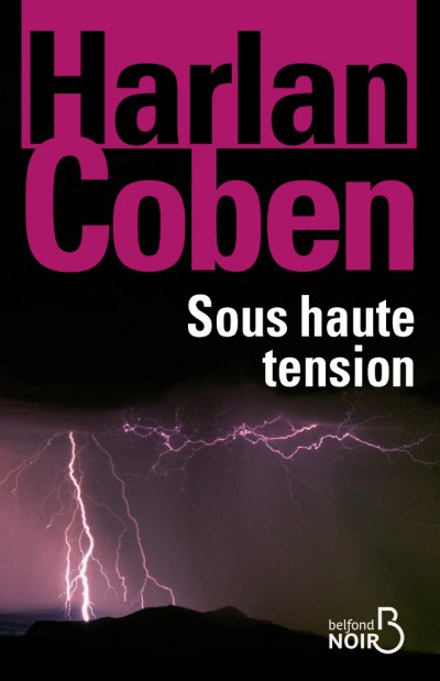 Sous haute tension de Harlan Coben