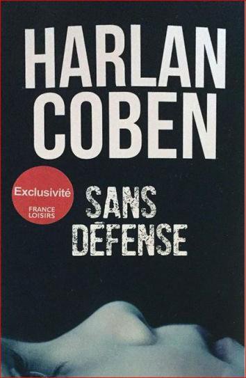 Sans défense de Harlan Coben