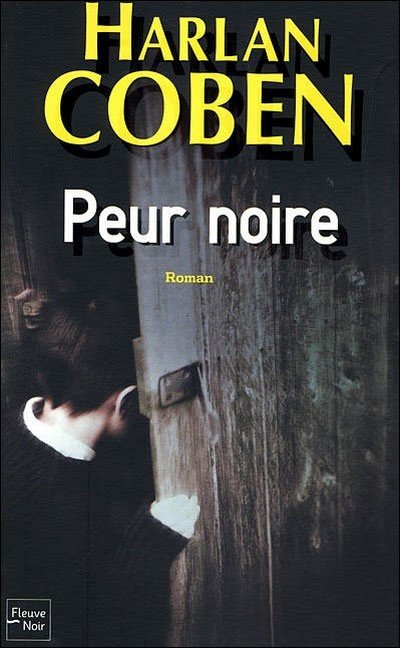 Peur noire de Harlan Coben