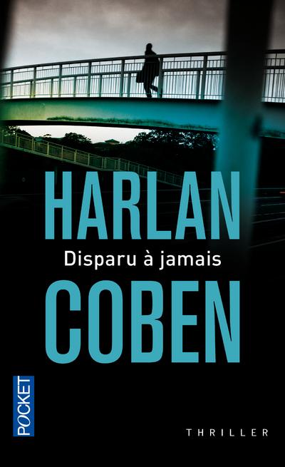 Disparu à jamais de Harlan Coben