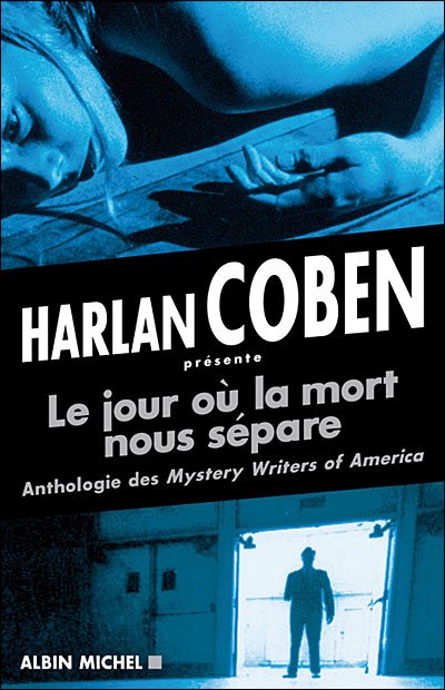 Le jour où la mort nous sépare de Harlan Coben