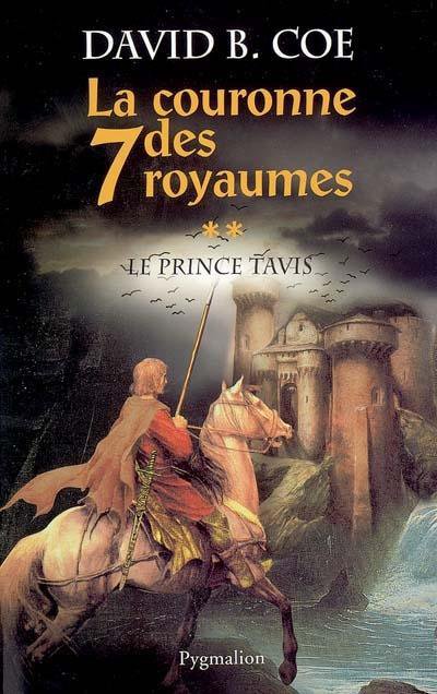 Le prince Tavis de David B. Coe