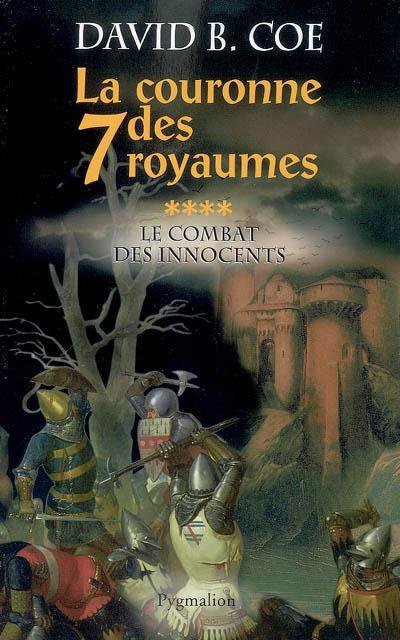 Le combat des innocents de David B. Coe