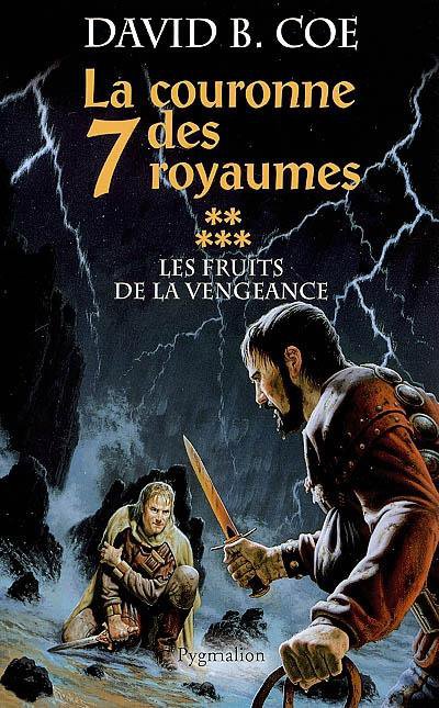 Les Fruits de la Vengeance de David B. Coe