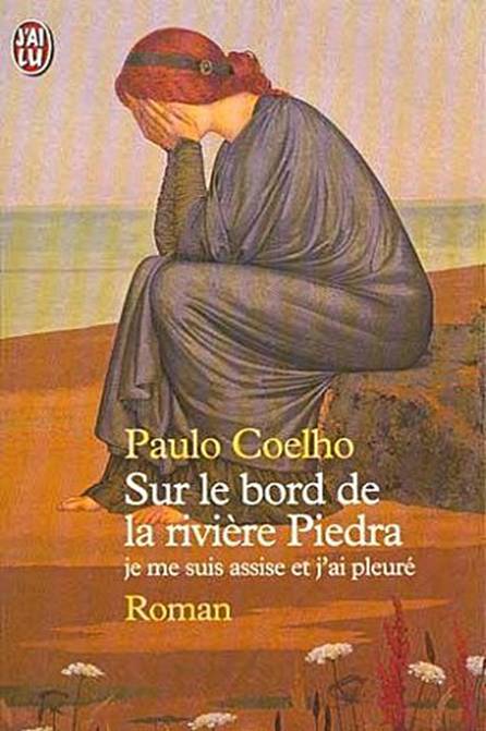 Sur le bord de la rivière Piedra de Paulo Coelho