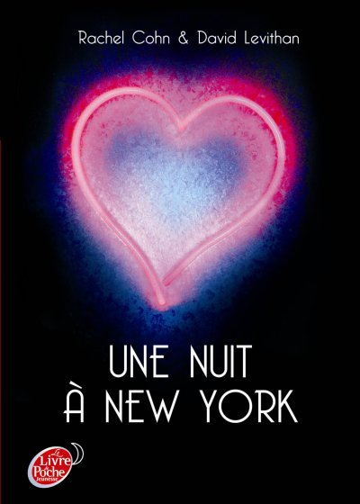 Une nuit à New York de Rachel Cohn