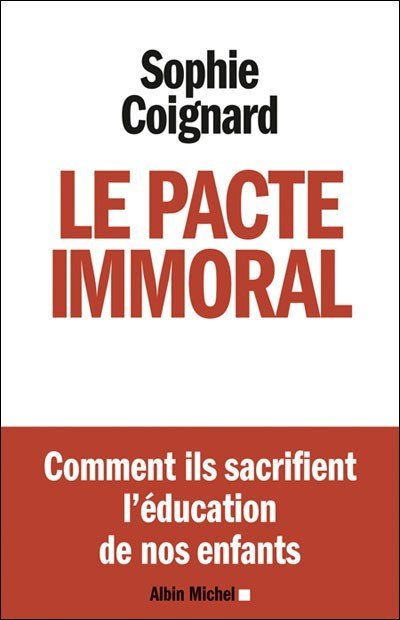 Le pacte Immoral de Sophie Coignard