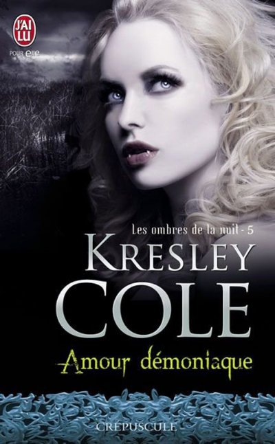 Amour démoniaque de Kresley Cole