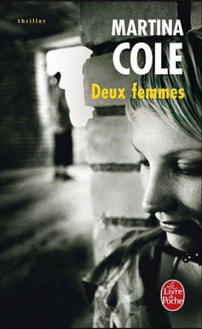 Deux femmes de Martina Cole