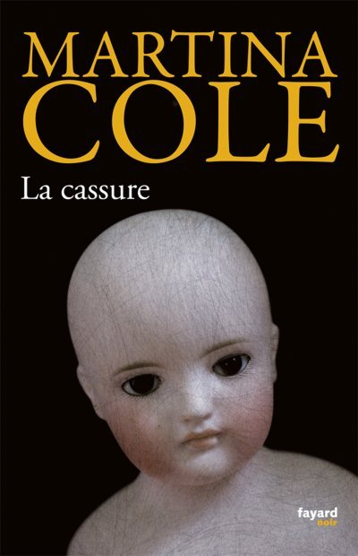 La cassure de Martina Cole