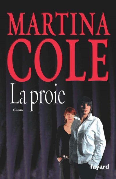 La Proie de Martina Cole