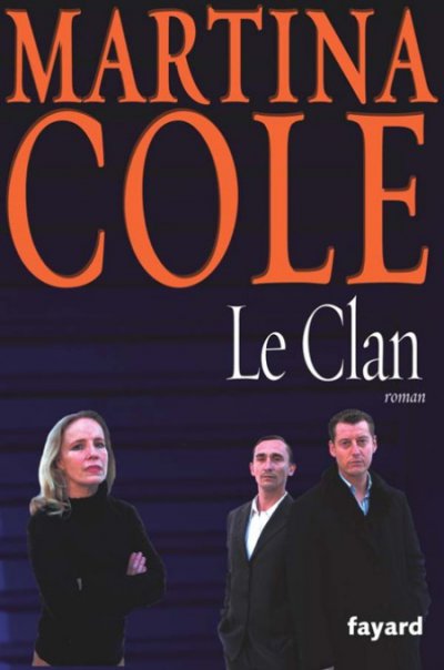 Le Clan de Martina Cole