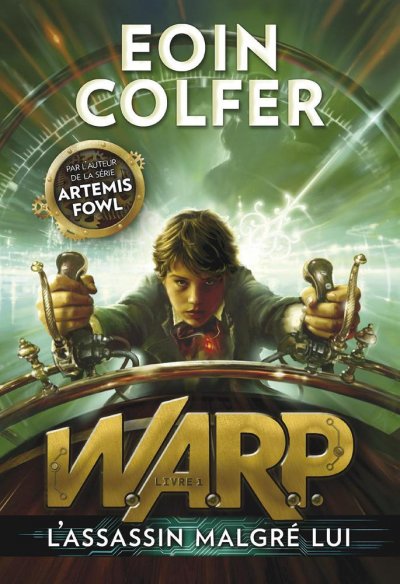 L'assassin malgré lui de Eoin Colfer