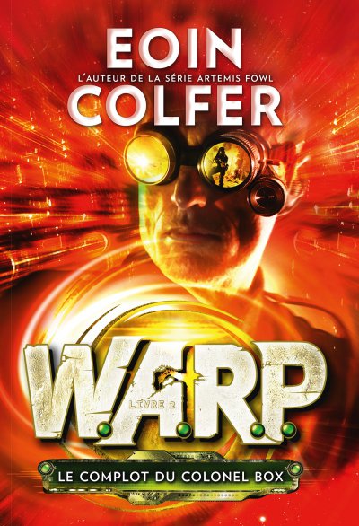 Le complot du colonel Box de Eoin Colfer