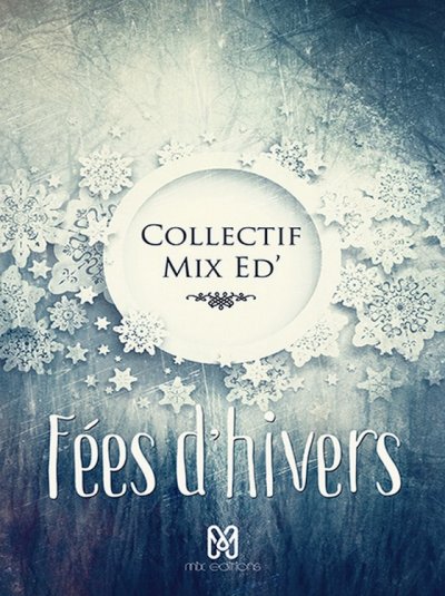 Fées d'hivers de  Collectif