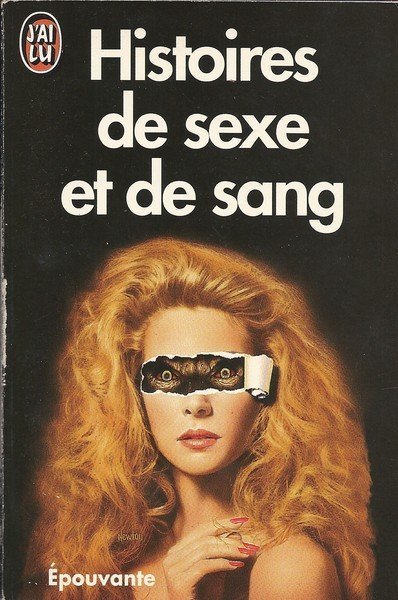 Histoire de sexe et de sang de  Collectif