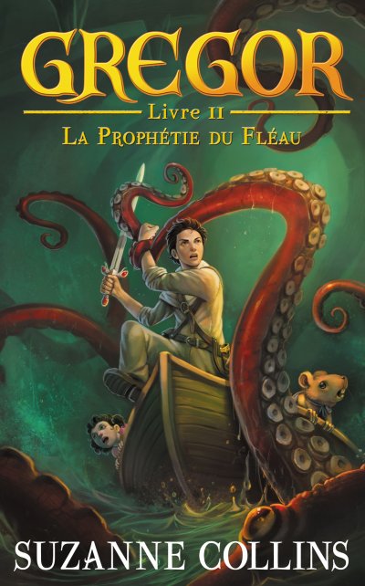 La Prophétie du Fléau de Suzanne Collins