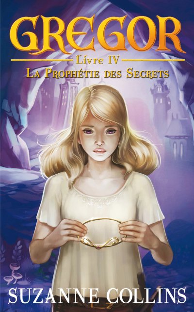 La prophétie des secrets de Suzanne Collins