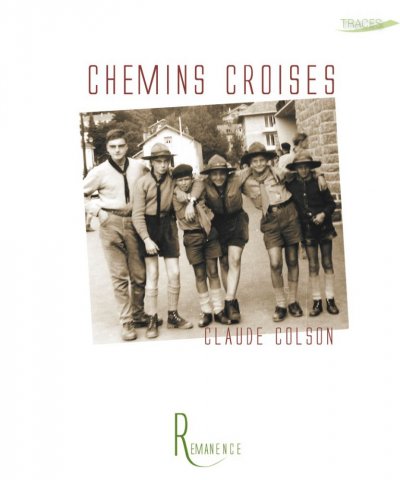 Chemins croisés de Claude Colson