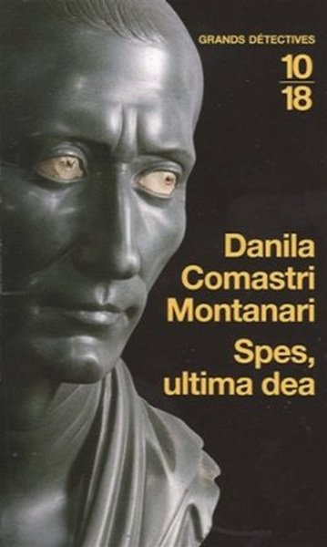 Spes,ultima dea de Danila Comastri Montanari