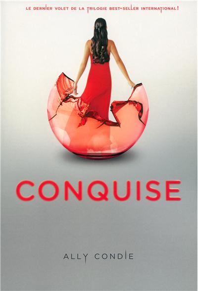 Conquise de Ally Condie