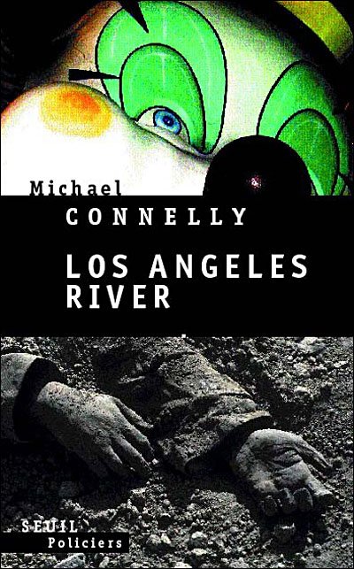Los Angeles River de Michael Connelly