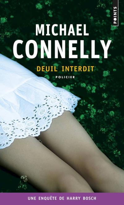 Deuil interdit de Michael Connelly