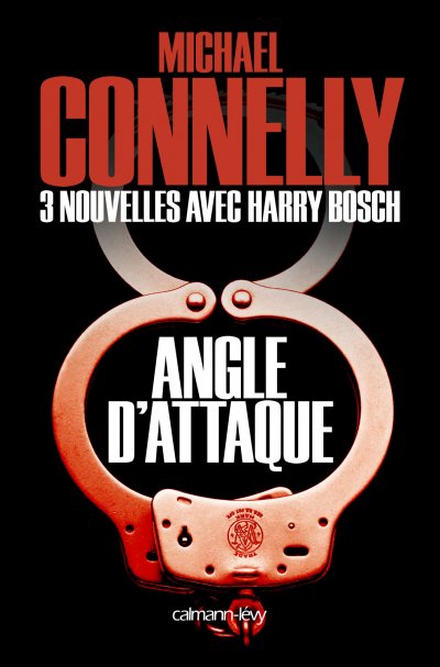 Angle d'attaque de Michael Connelly