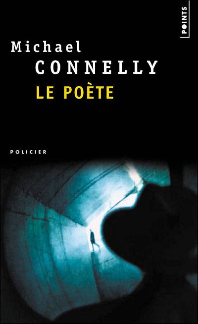 Le Poète de Michael Connelly