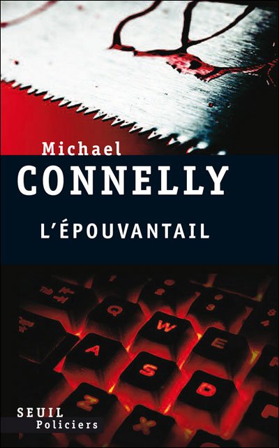 L'épouvantail de Michael Connelly