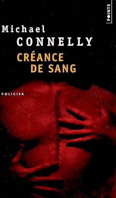 Créance de sang de Michael Connelly