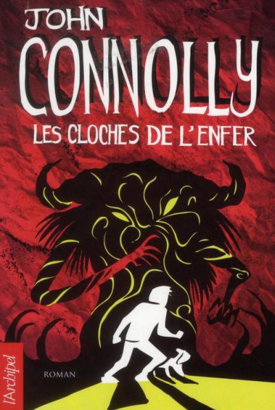 Les cloches de l'enfer de John Connolly